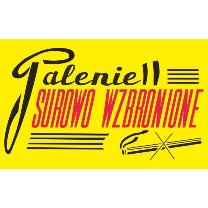 Tablica PRL z hasłem - palenie surowo wzbronione