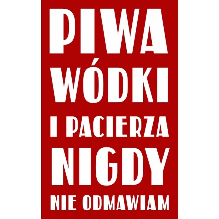 Tablica PRL z hasłem - piwa, wódki i pacierza nigdy nie odmawiam