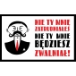 Tablica PRL - Nie ty mnie zatrudniałeś nie ty mnie będziesz zwalniał